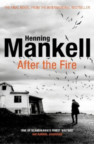 Carte After the Fire Henning Mankell