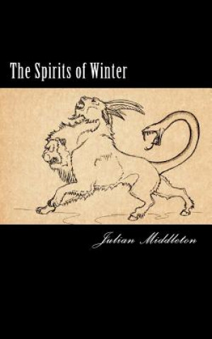 Kniha The Spirits of Winter JULIAN MIDDLETON