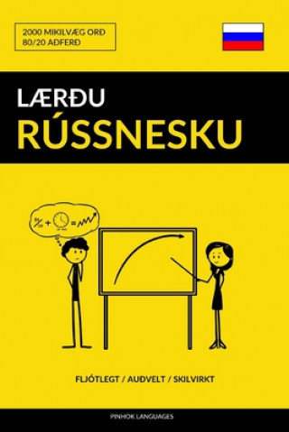 Kniha L?r?u Rússnesku - Fljótlegt / Au?velt / Skilvirkt: 2000 Mikilv?g Or? Pinhok Languages