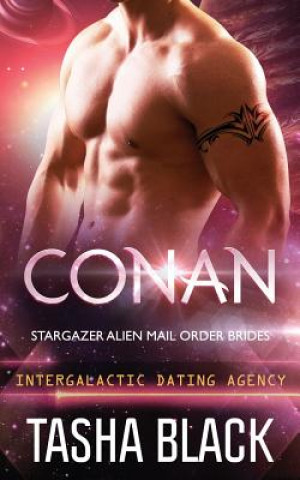 Книга Conan: Stargazer Alien Mail Order Brides #8 Tasha Black