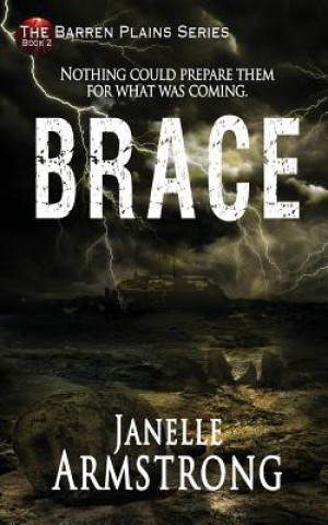 Book Brace Janelle Armstrong