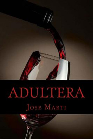 Knjiga Adultera Jose Marti