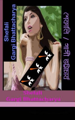 Könyv Shefali Mrs Gargi Bhattacharya