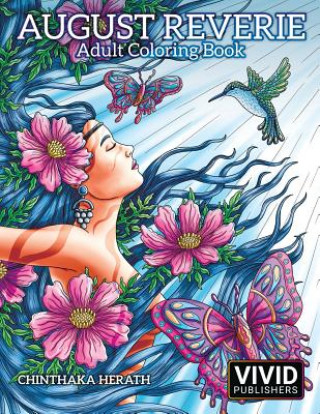 Книга August Reverie: Adult Coloring Book Vivid Publishers