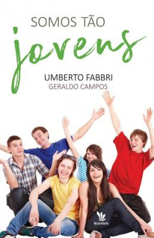 Kniha Somos tao jovens Umberto Fabbri