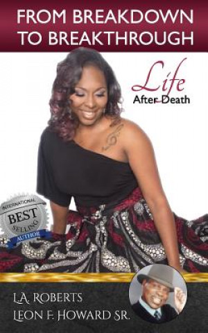 Knjiga From Breakdown to Breakthrough L a Roberts
