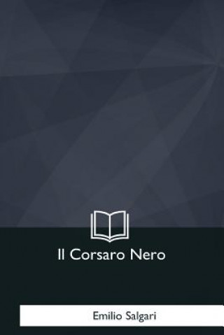 Buch Il Corsaro Nero Emilio Salgari