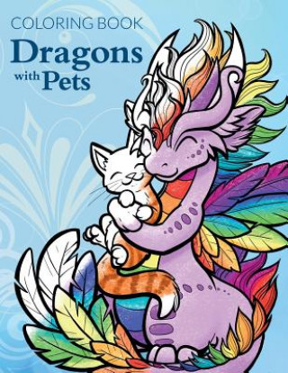 Knjiga Dragons with Pets Becca Golins