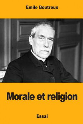 Kniha Morale et religion Emile Boutroux