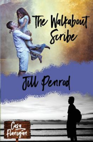Book THE WALKABOUT SCRIBE Jill Penrod