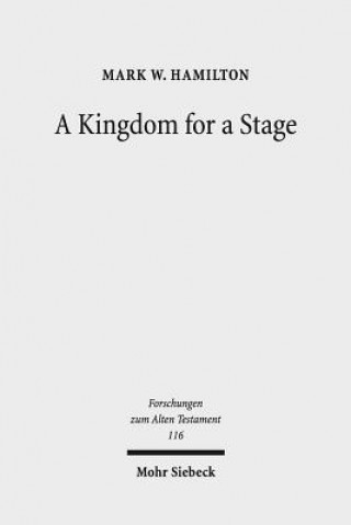 Boek Kingdom for a Stage Mark W. Hamilton