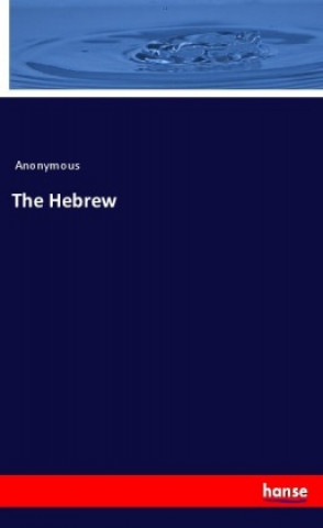 Книга The Hebrew Anonym