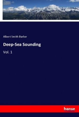 Buch Deep-Sea Sounding Albert Smith Barker