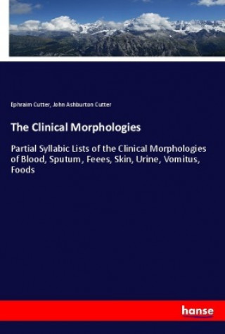 Kniha The Clinical Morphologies Ephraim Cutter