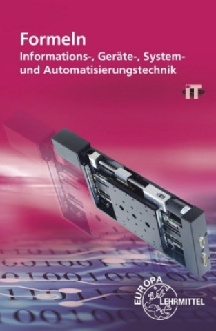 Kniha Formeln Informations-, Geräte-, System- und Automatisierungstechnik Monika Burgmaier