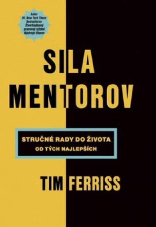 Kniha Sila mentorov Timothy Ferriss