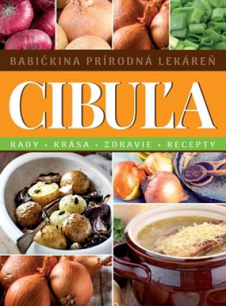 Buch Cibuľa Babičkina prírodná lekáreň 