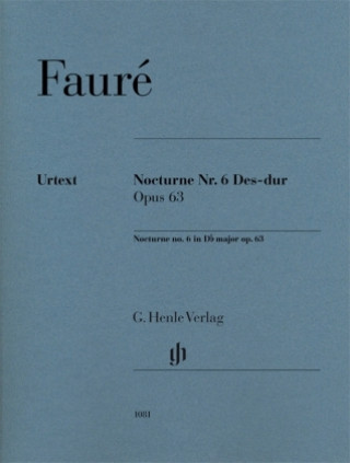 Buch Nocturne Nr. 6 Des-dur Opus 63, Urtext Gabriel Fauré