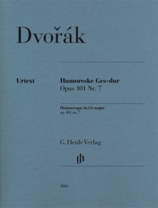 Kniha Humoreske Ges-dur op. 101,7, Urtext Antonín Dvorák