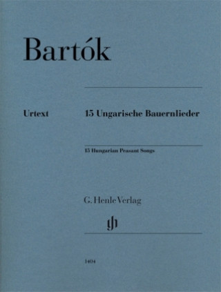Kniha 15 Ungarische Bauernlieder Urtext Béla Bartók