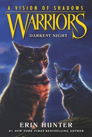Carte Warriors: A Vision of Shadows #4: Darkest Night Erin Hunter
