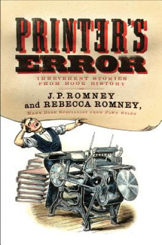 Kniha Printer's Error Rebecca Romney