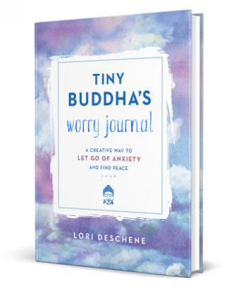 Carte Tiny Buddha's Worry Journal Lori Deschene