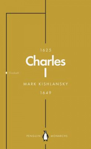 Книга Charles I (Penguin Monarchs) Mark Kishlansky