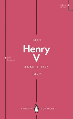 Kniha Henry V (Penguin Monarchs) Anne Curry