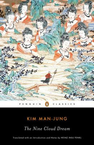 Könyv Nine Cloud Dream Kim Man-Jung