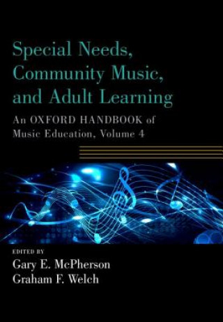 Książka Special Needs, Community Music, and Adult Learning Gary E. McPherson