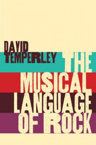 Carte Musical Language of Rock David Temperley