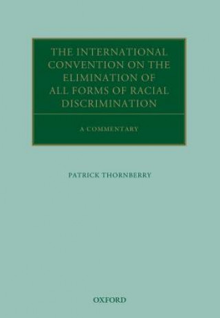 Carte International Convention on the Elimination of All Forms of Racial Discrimination Thornberry
