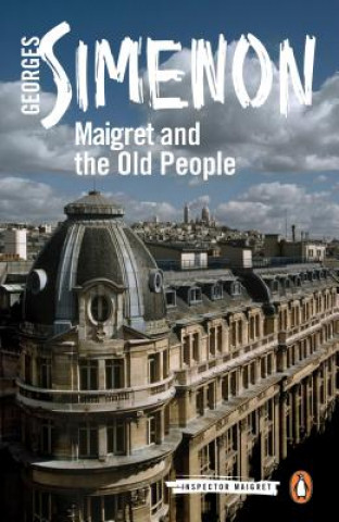 Carte Maigret and the Old People Georges Simenon