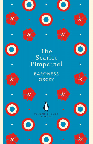 Kniha Scarlet Pimpernel Baroness Baroness Orczy