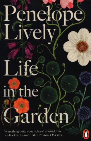 Kniha Life in the Garden Penelope Lively