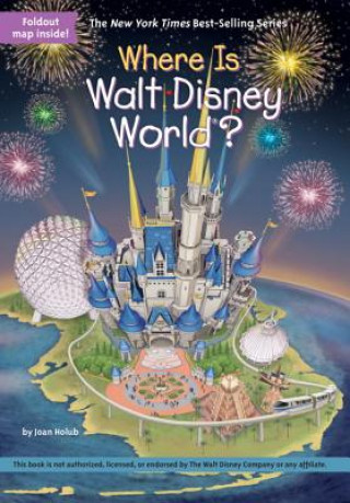 Carte Where Is Walt Disney World? JOAN HOLUB