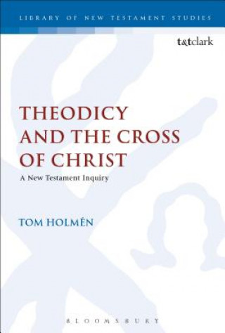 Книга Theodicy and the Cross of Christ Holmen