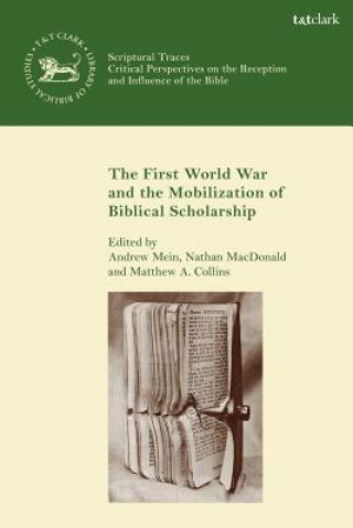 Könyv First World War and the Mobilization of Biblical Scholarship Nathan Macdonald