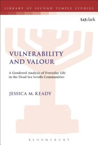 Carte Vulnerability and Valour Jessica M Keady