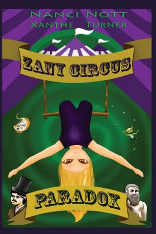 Knjiga Zany Circus NANCI NOTT