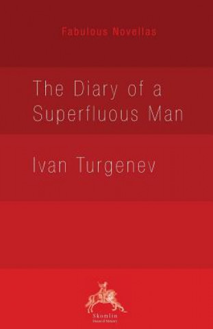 Knjiga Diary of a Superfluous Man Ivan Turgenev