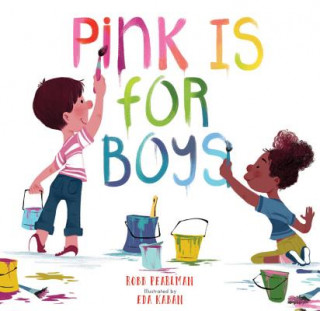 Book Pink Is for Boys Eda Kaban