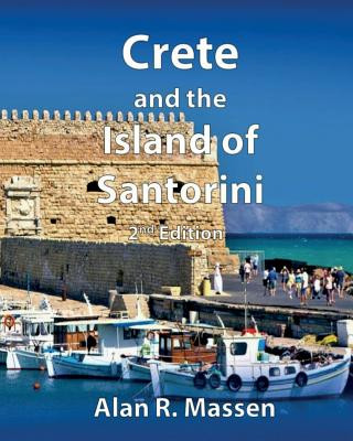 Carte Crete and the Island of Santorini ALAN R. MASSEN