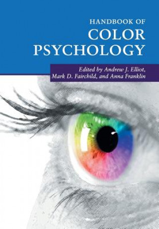 Carte Handbook of Color Psychology Andrew J Elliot