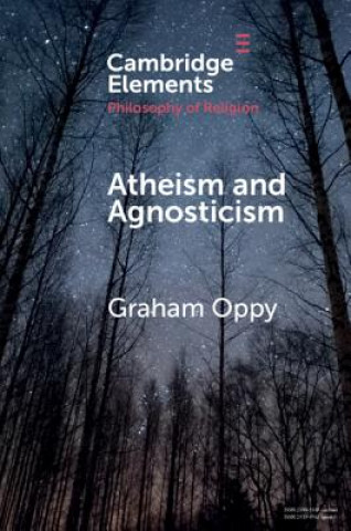 Book Atheism and Agnosticism OPPY  GRAHAM