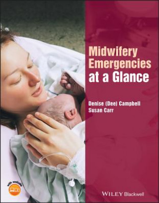 Livre Midwifery Emergencies at a Glance DENISE CAMPBELL