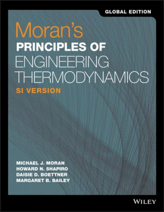 Könyv Moran's Principles of Engineering Thermodynamics, 9th Edition SI Global Edition MICHAEL J. MORAN