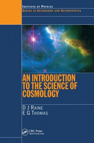 Könyv Introduction to the Science of Cosmology RAINE