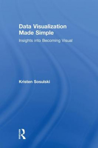 Buch Data Visualization Made Simple SOSULSKI